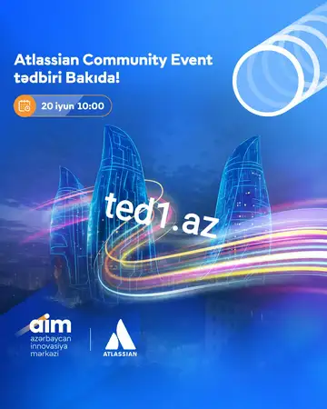 Atlassian Community Event tədbiri Bakıda!