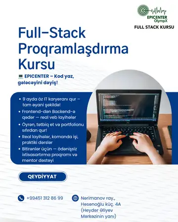 Full-Stack Proqramlaşdırma Kursu -  Kod yaz, gələcəyini dəyiş!